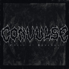 Convulse - Cycle of Revenge