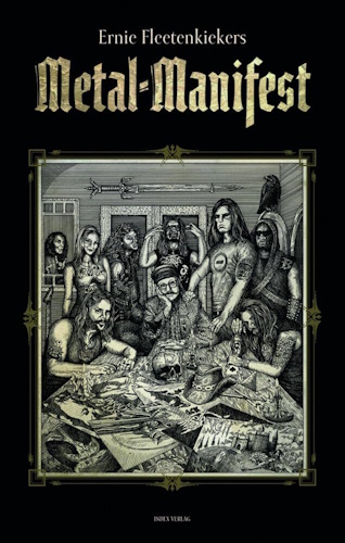 Ernie Fleetenkiekers Metal Manifest Ernie Fleetenkiekers Metal Manifest