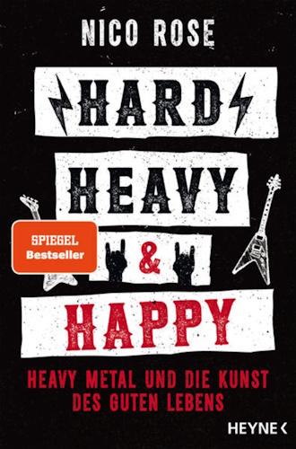 Nico Rose: Hard, Heavy & Happy Nico Rose: Hard, Heavy & Happy